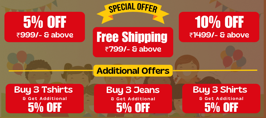 Offers 5% Off on Shopping for 999/- & above, 10% Offer on Shoppping for 1499/- & Free Shipping 799/-, Additional Offer Buy 3 Tshirt & Get 5% Off, Buy 3 Shirt & Get 5% Off, Buy 3 Jeans & Get 5% Off